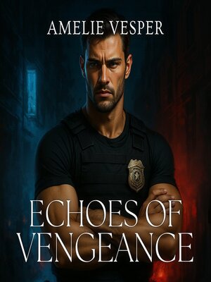 cover image of Echoes of Vengeance